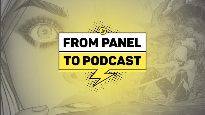 Die Comic-Spiele, die wir gerne sehen würden, was Sie lesen sollten und mehr!  |  Vom Panel zum Podcast