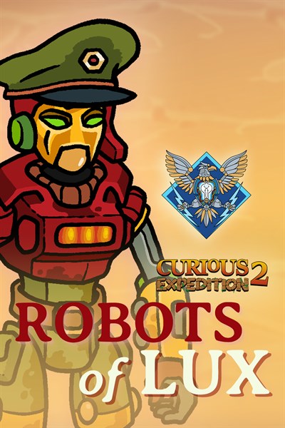 Curious Expedition 2 - Roboter von Lux