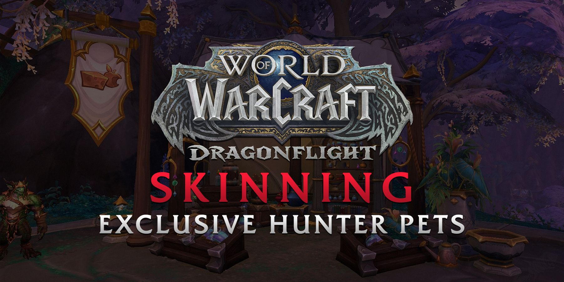 World of Warcraft-Spieler können einzigartige Haustiere in Dragonflight mit Skinning Profession zähmen