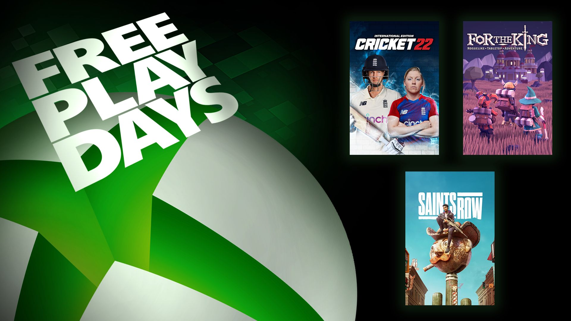 Kostenlose Spieltage – Cricket 22, For the King und Saints Row