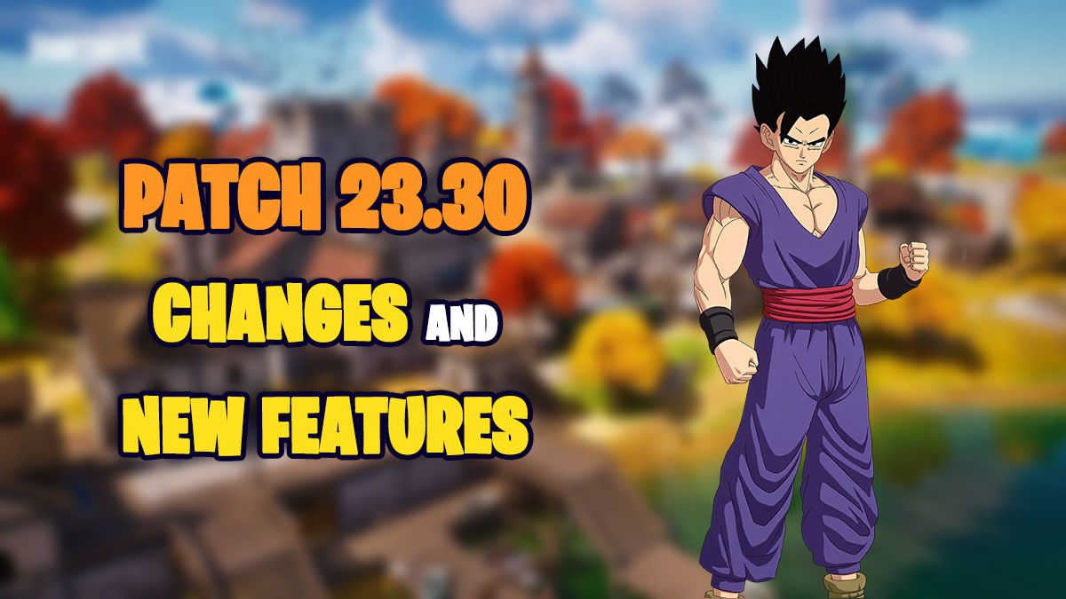 Fortnite-Patch 23.30: Zusammenarbeit mit Dragon Ball Super, neue Outfits, Gegenstände und mehr