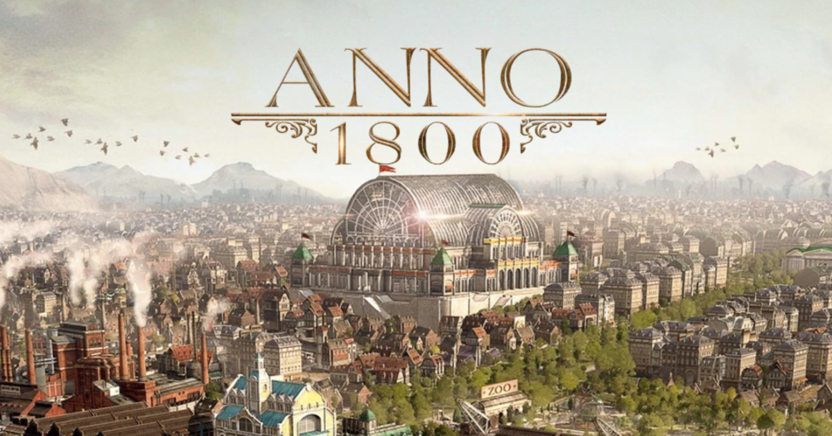 Testen Sie Anno 1800 später in diesem Monat kostenlos auf PC und Konsole
