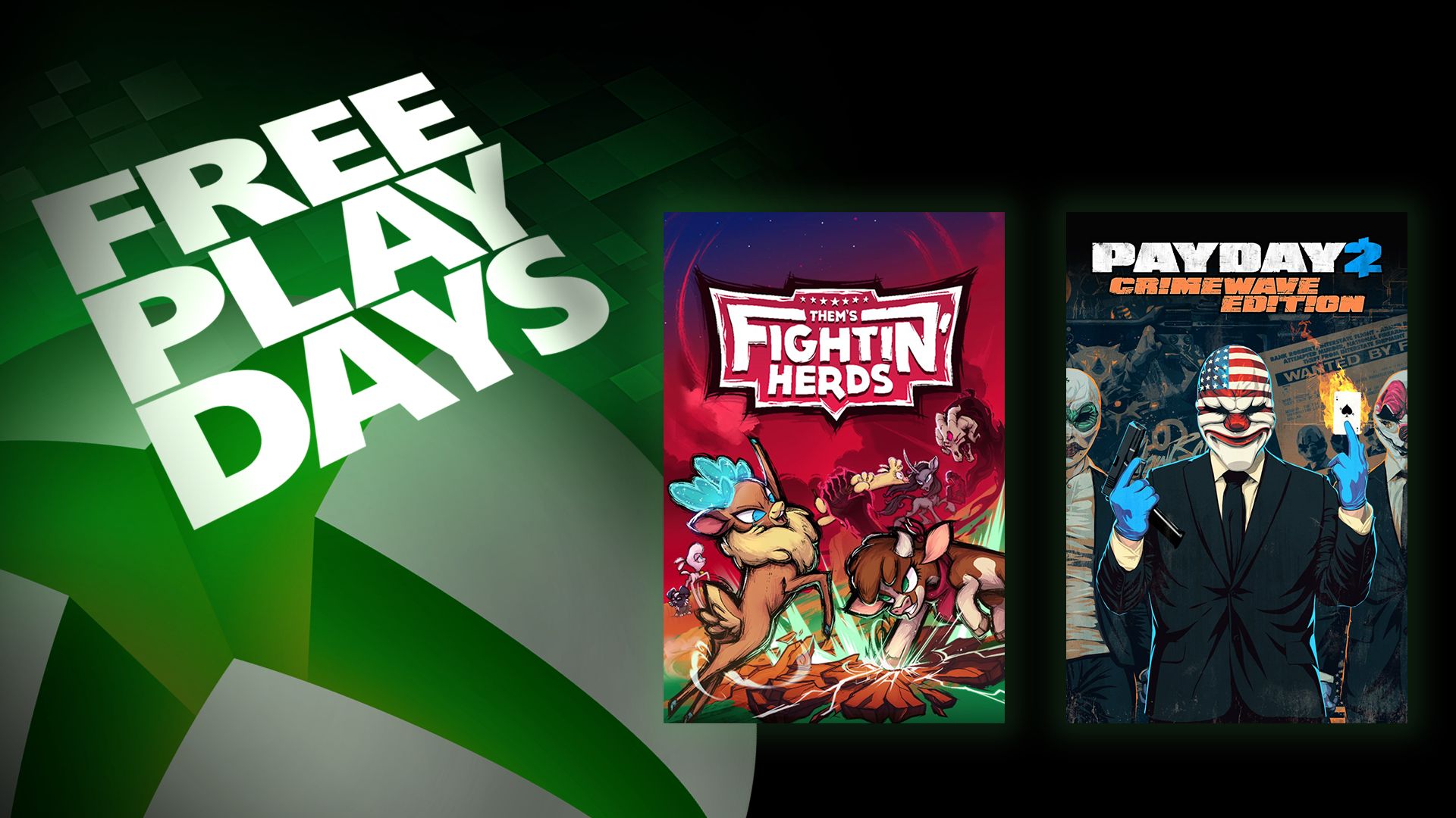 Kostenlose Spieltage – Them's Fightin' Herds und Payday 2: Crimewave Edition