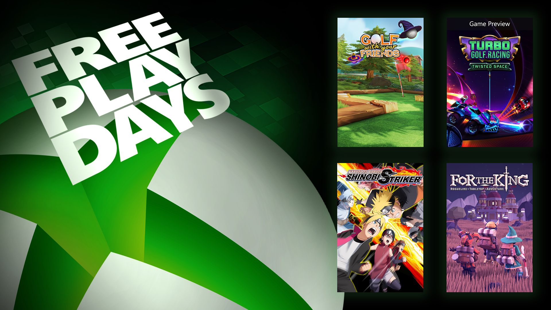 Kostenlose Spieltage – Golf mit deinen Freunden, Turbo Golf Racing, Naruto to Boruto: Shinobi Striker und For the King