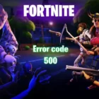 Fehlercode 500 beheben: Lösungen für Probleme in Fortnite & Epic-Spielen Fortnite Error code 500 What does it mean and how to fix it