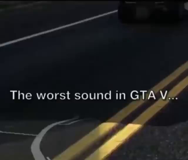 Der schlechteste Sound in GTA V...