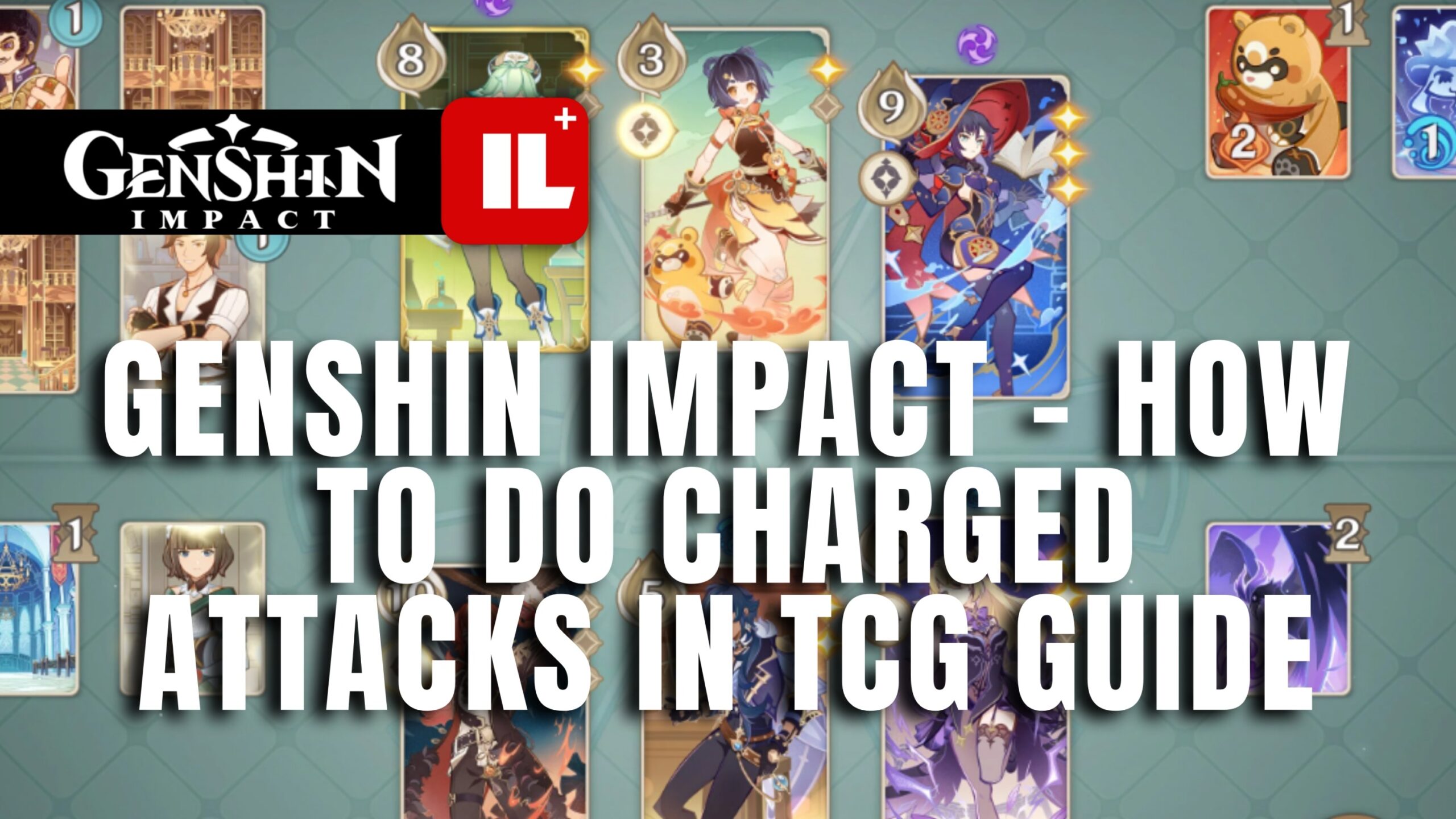 Genshin Impact – Wie man aufgeladene Angriffe im TCG-Leitfaden durchführt