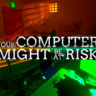 Video For An Insight on Your Computer Might Be at Risk, out Now on Xbox and Windows
