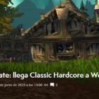  World Of Warcraft Classic fügt neuen Hardcore-Modus hinzu, jedoch mit „fairen“ Permadeaths |  Ruetir.com 
