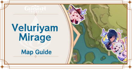 Genshin Impact Veluriyam Mirage-Karte