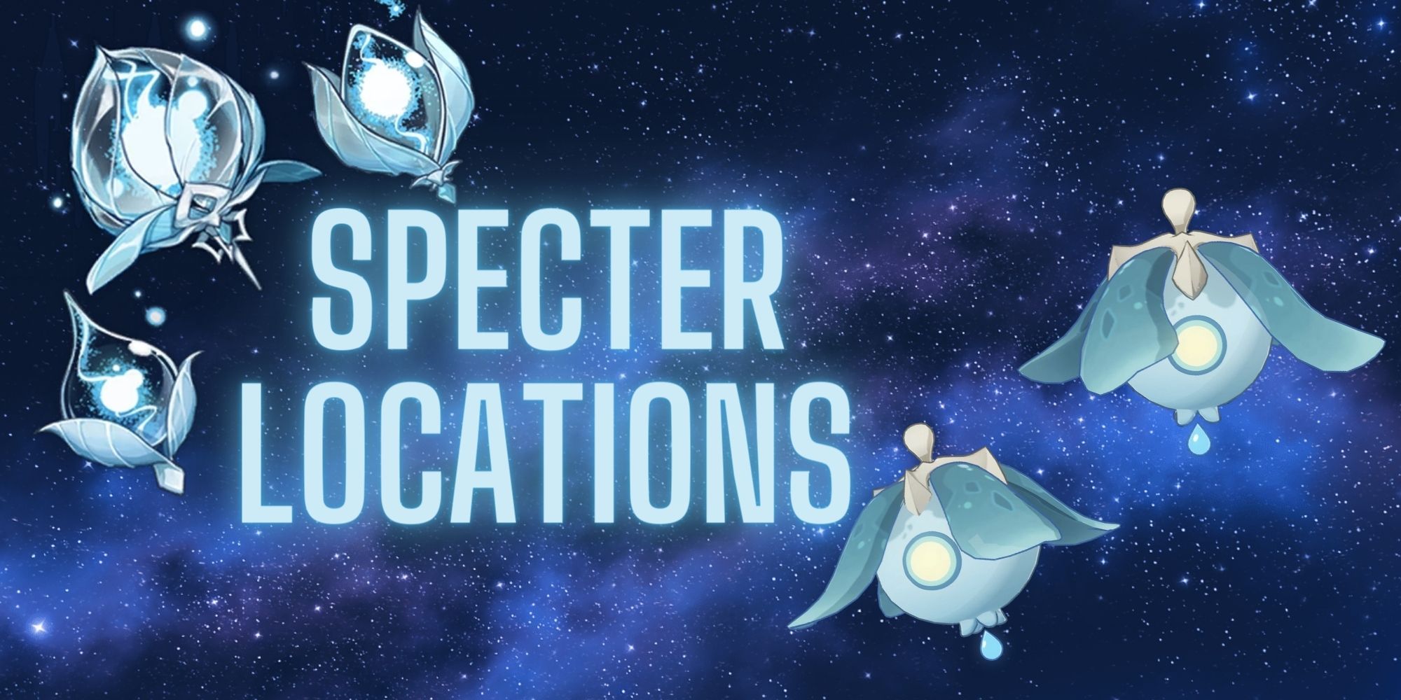 Genshin Impact: Spectre-Standorte