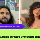 The World of Warcraft: Lernen Sie Esfands mysteriöse Freundin kennen Creo Gaming