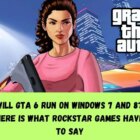 GTA 6: Kompatibilität mit Windows 7 und 8 laut Rockstar Games Creo Gaming