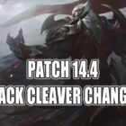 Black Sword-Updates in League of Legends Patch 14.4 Creo Gaming