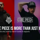 G2 X One Piece: Eine Zusammenarbeit, die Merchandising im E-Sport neu definiert. The G2 X One Piece Collab Shows Why Anime Merch Works In Esports