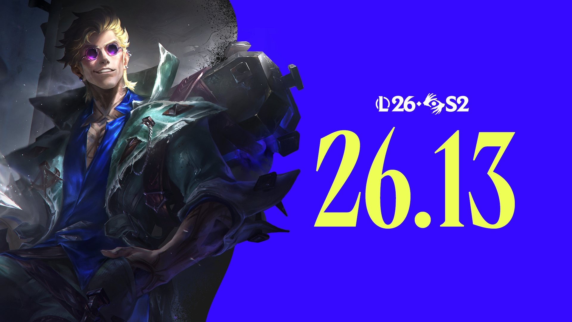 LoL Patch 26.13 Champion Buffs and Nerfs for MSI 2026