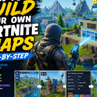 Erstelle deine eigenen Fortnite-Karten: Schritt-für-Schritt-Anleitung für Fans! How to Build Your Own Fortnite Maps: Step-by-Step